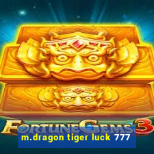 m.dragon tiger luck 777